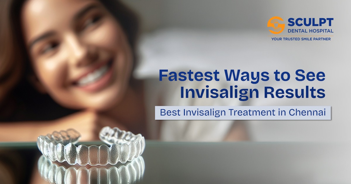 Best Invisalign Treatment In Chennai