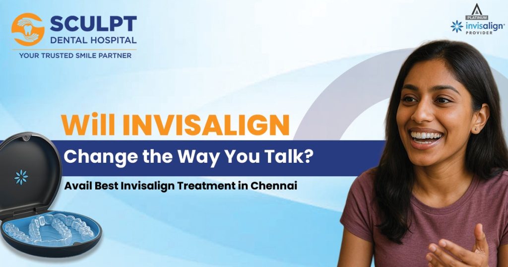 Best Invisalign Treatment In Chennai