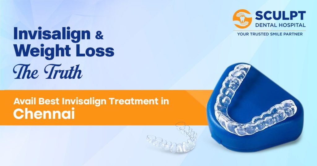 Best Invisalign Treatment In Chennai