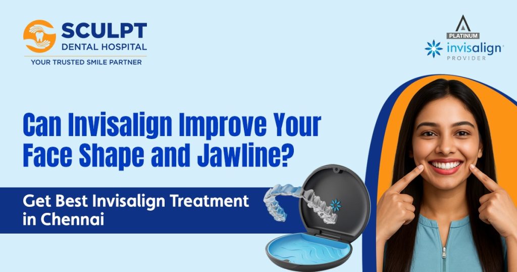 Best Invisalign Treatment in Chennai