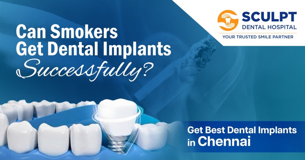 Can Smokers Get Dental Implants Successfully?