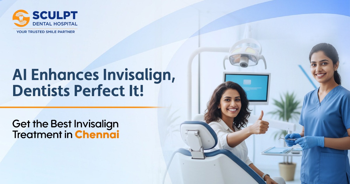 Best Invisalign Treatment in Chennai