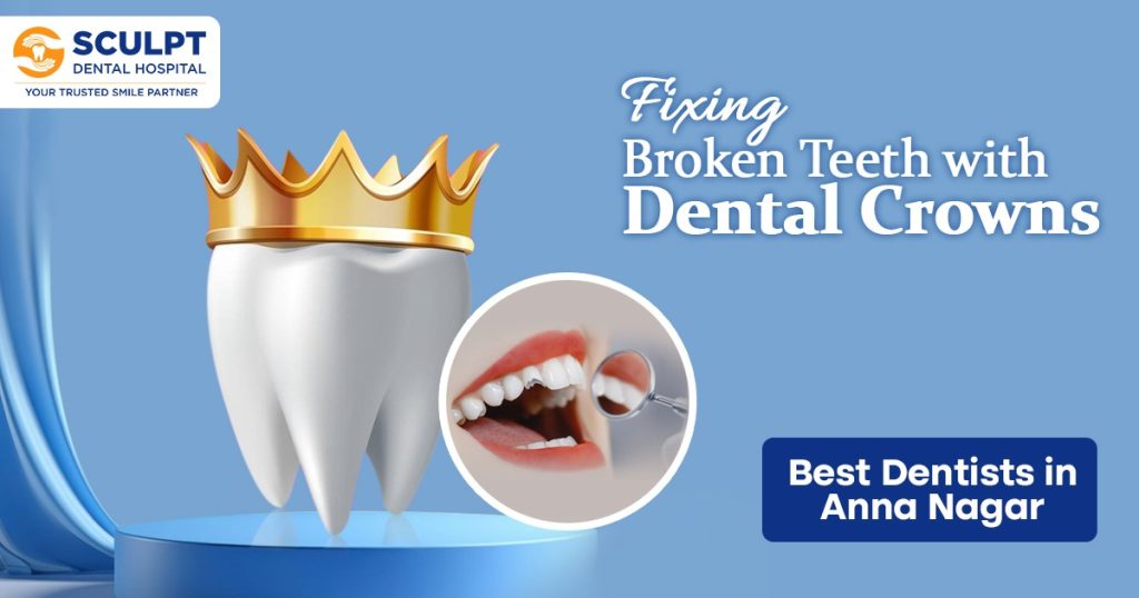 Can a Dental Crown Fix a Broken Tooth?