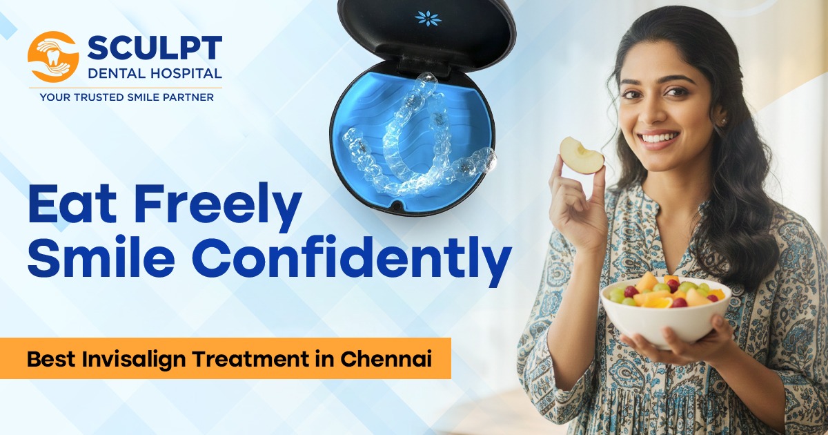 Best Invisalign Treatment in Chennai