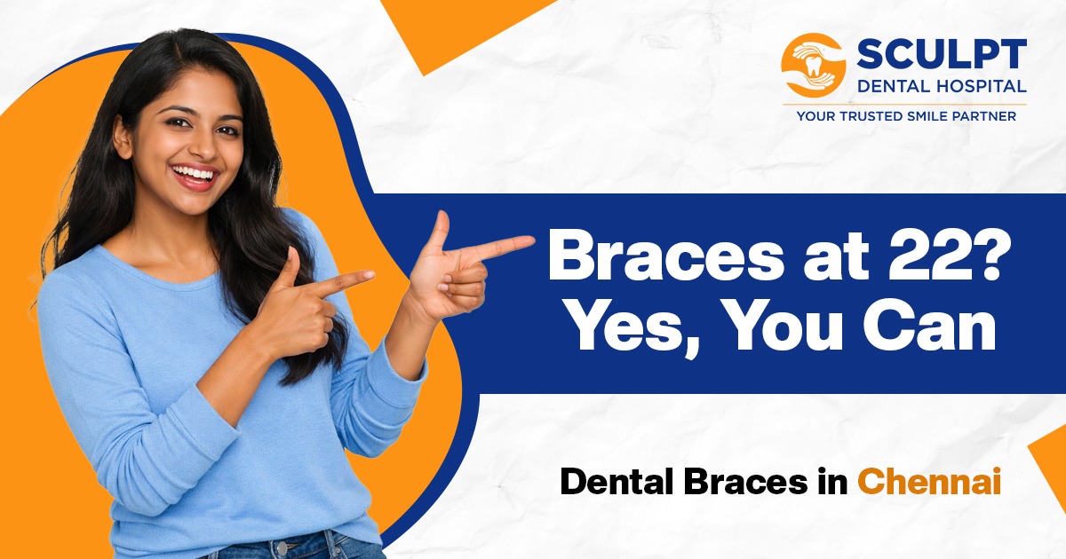 Dental Braces in Chennai