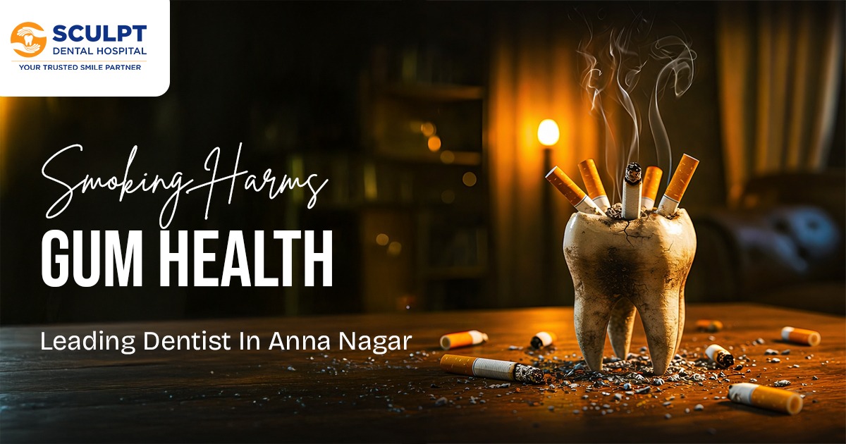 Leading Dentist In Anna Nagar