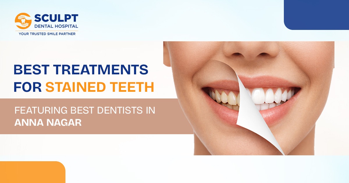 Best Dentists in Anna Nagar