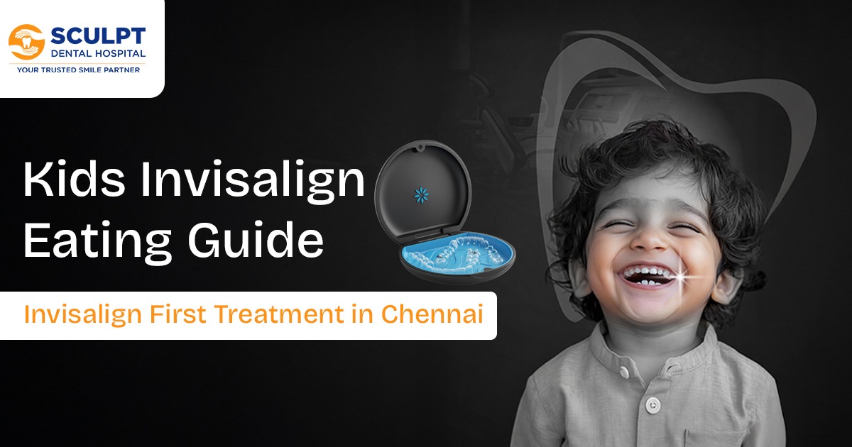 Invisalign First Treatment in Chennai