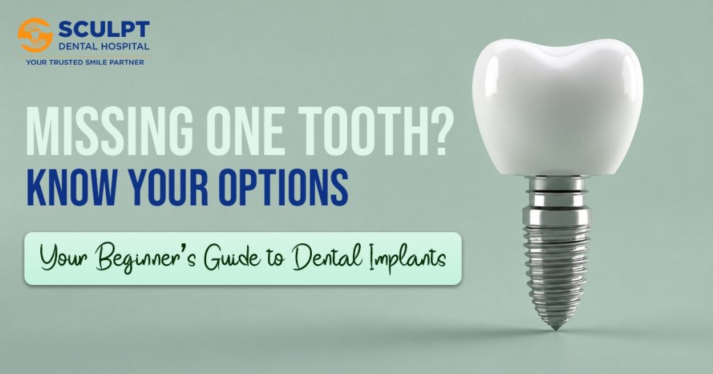 What Is a Single Tooth Implant? A Complete Beginner’s Guide