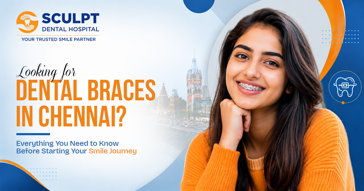 Dental Braces in Anna Nagar
